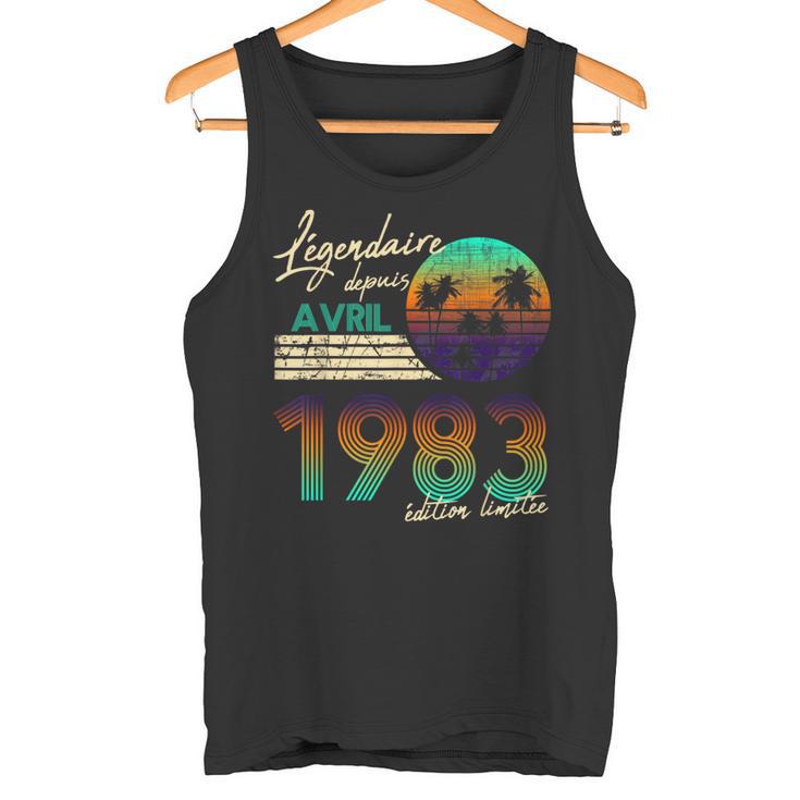 Cadeau Anniversaire Nées En Légendaire Depuis Avril 1983 Débardeur e