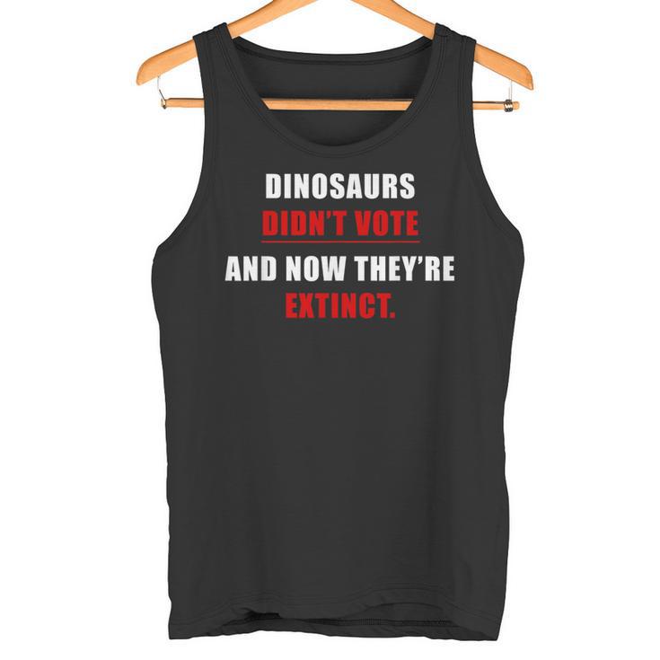 Dinosaurs Didn'tote & Now They're Extinct タンクトップ