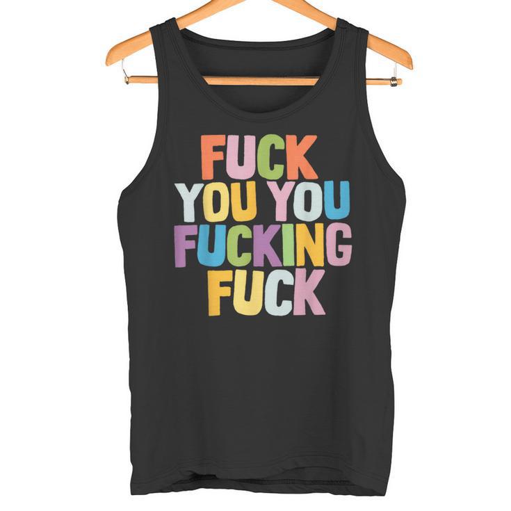 Fuck You Fucking Fuck タンクトップ