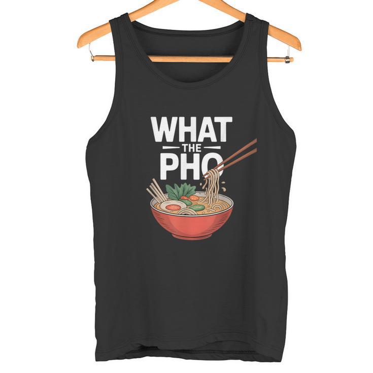 What The Pho こぼれる麺のユーモア タンクトップ