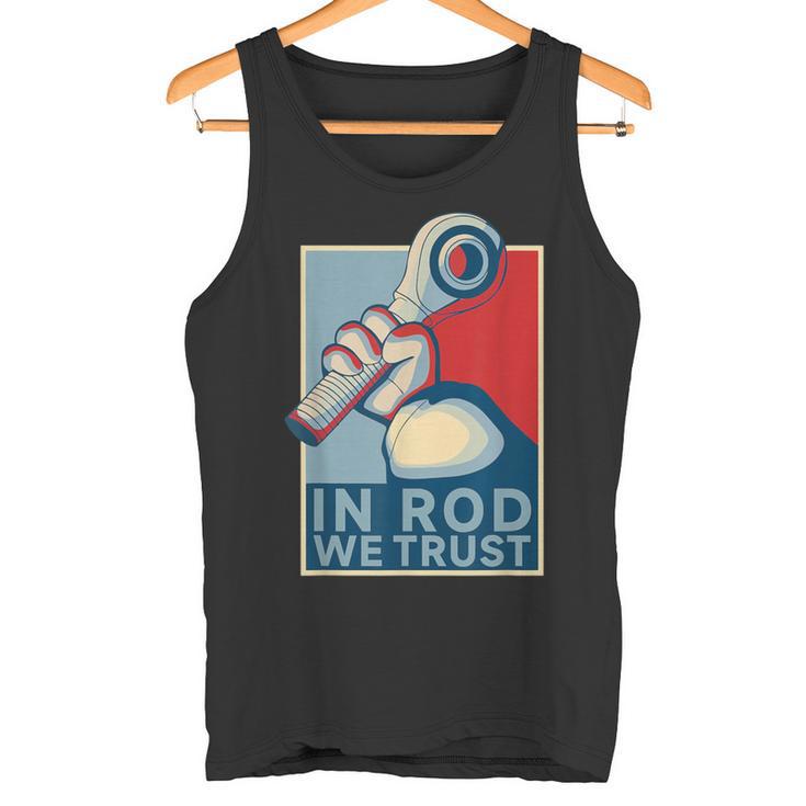 In Rod We Trust-ハイムジョイントレースカーロッククローラー タンクトップ
