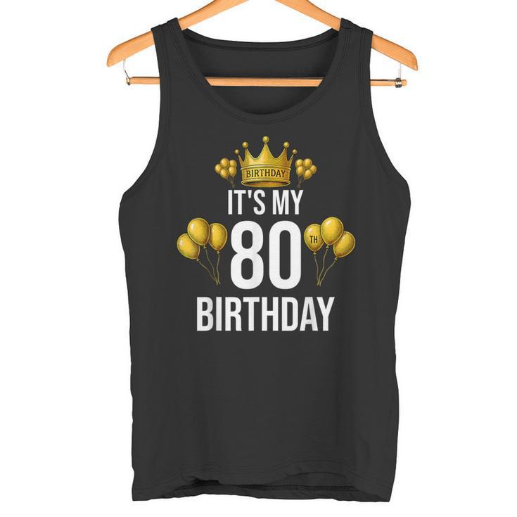 It's My 80Th Birthday Party 80歳 誕生日 メンズ レディース タンクトップ