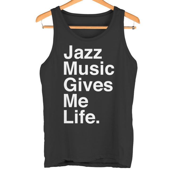 Jazz Music Gives Me Life Quote 長袖tシャツ タンクトップ