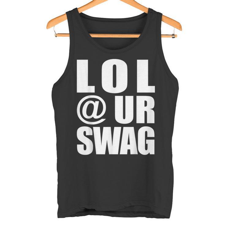Lol Urwag Fun Dank Meme Driptyle Joke タンクトップ
