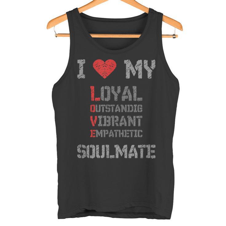 I Love Myoulmate ソウルメイトが大好き ソウルメイトへの愛を込めて タンクトップ
