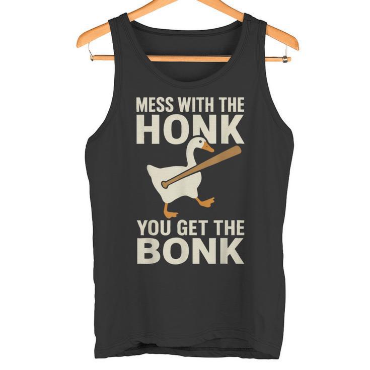 Mess With The Honk You Get The Bonk タンクトップ