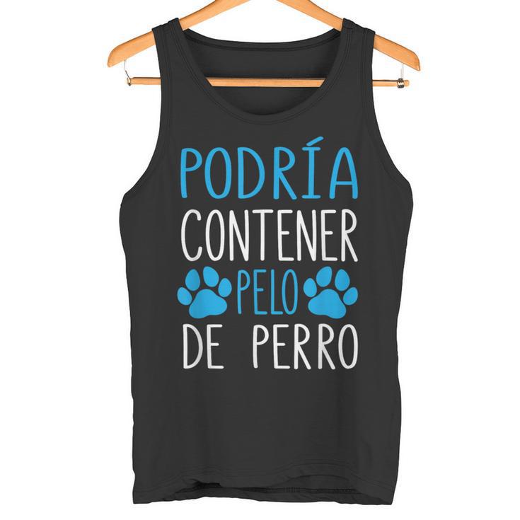 Perros Podría Contener Pelo De Perro Dueño De Perro Camiseta sin mangas
