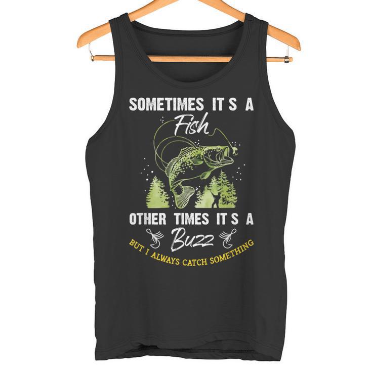 Sometimes Its A Fish Buzz Fishing Lover 漁師のギフト タンクトップ