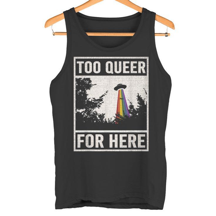 Too Queer For Here シャツ Gay Pride Alien Ufo タンクトップ