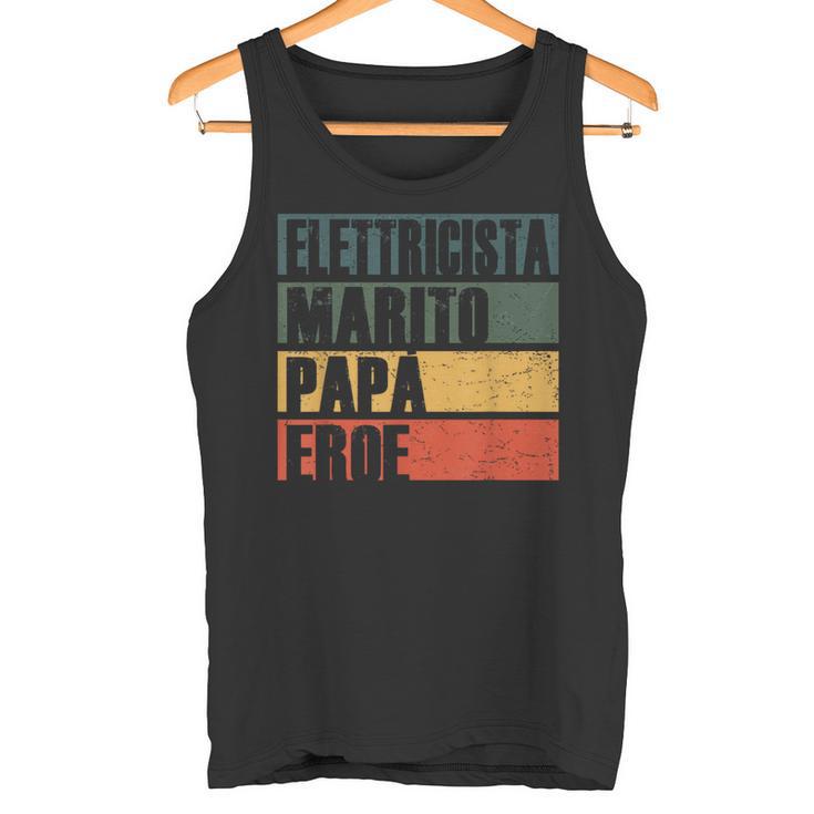 Vintage Marito Papà Elettricista Eroe Papà Elettricista Canotta