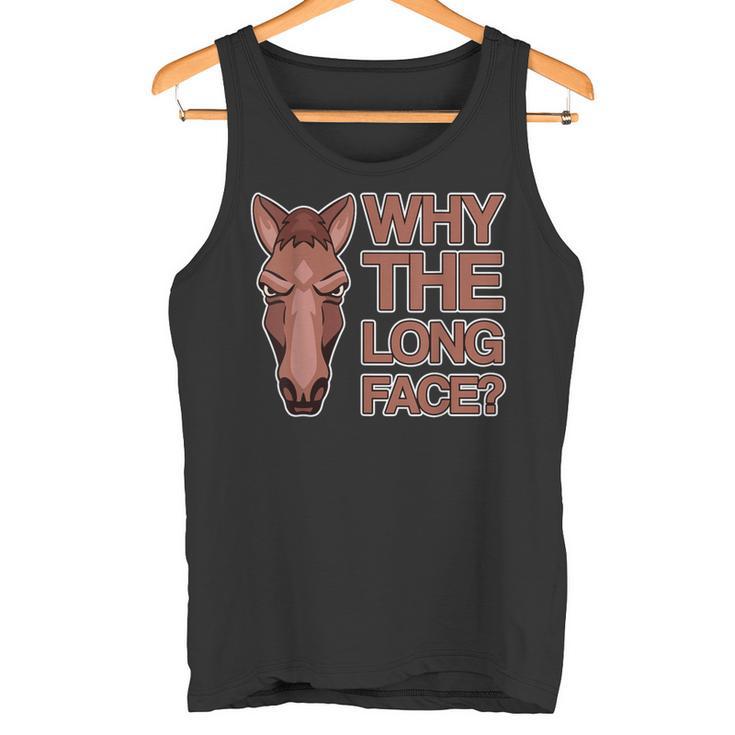 なぜ顔が長いのか Why The Long Face タンクトップ