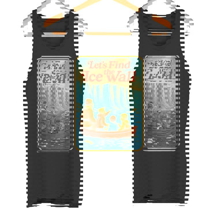 アイスウォールを見つけよう-ファニーフラットアース タンクトップ
