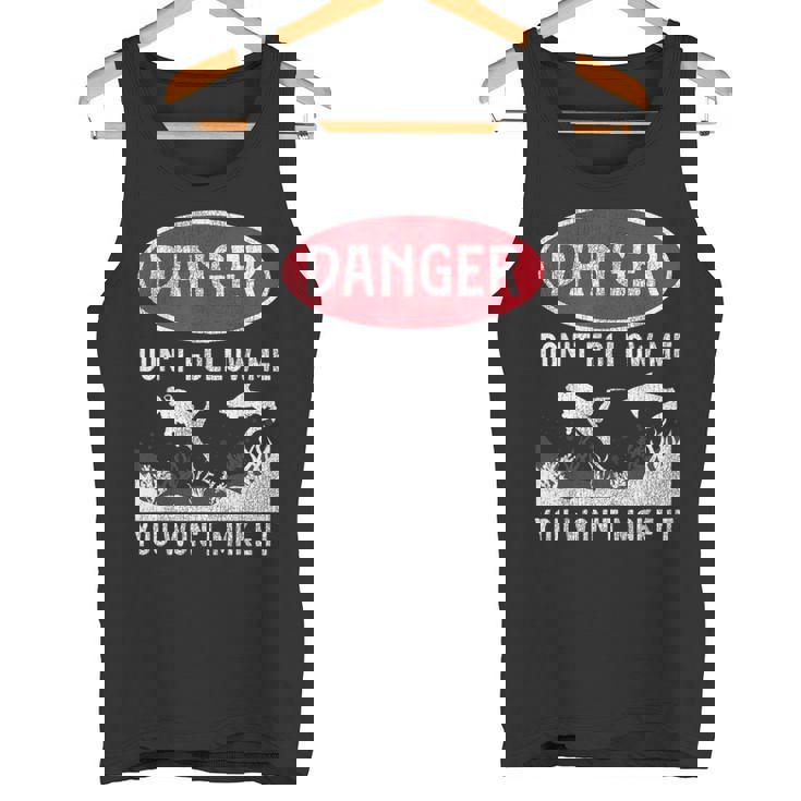 スキューバダイビング ダイバー Danger Don't Follow Me You Won't Make It タンクトップ
