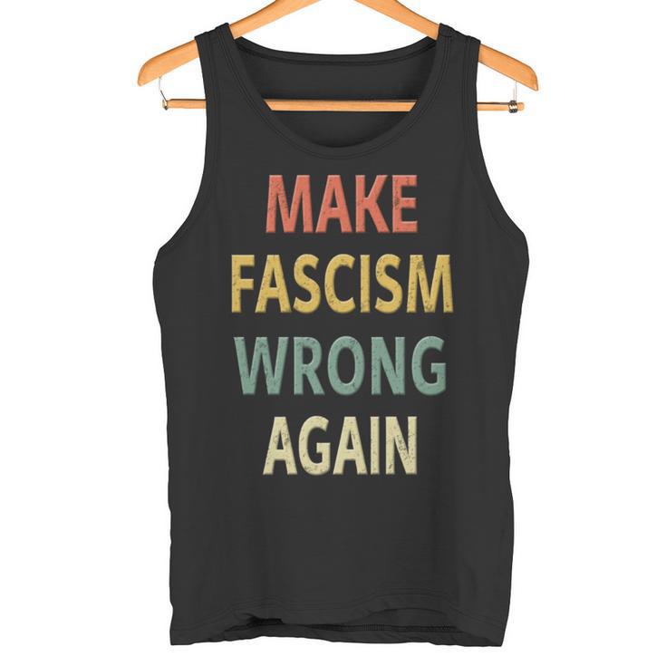 反ファシズムシャツ。Make Fascism Wrong Again 。 長袖tシャツ タンクトップ