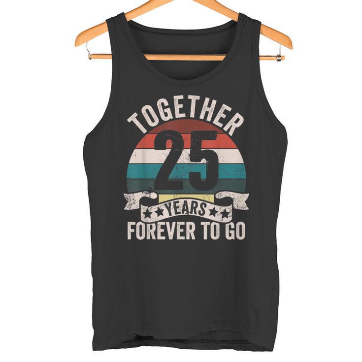 結婚25周年記念 Together 25 Years Forever To Go タンクトップ