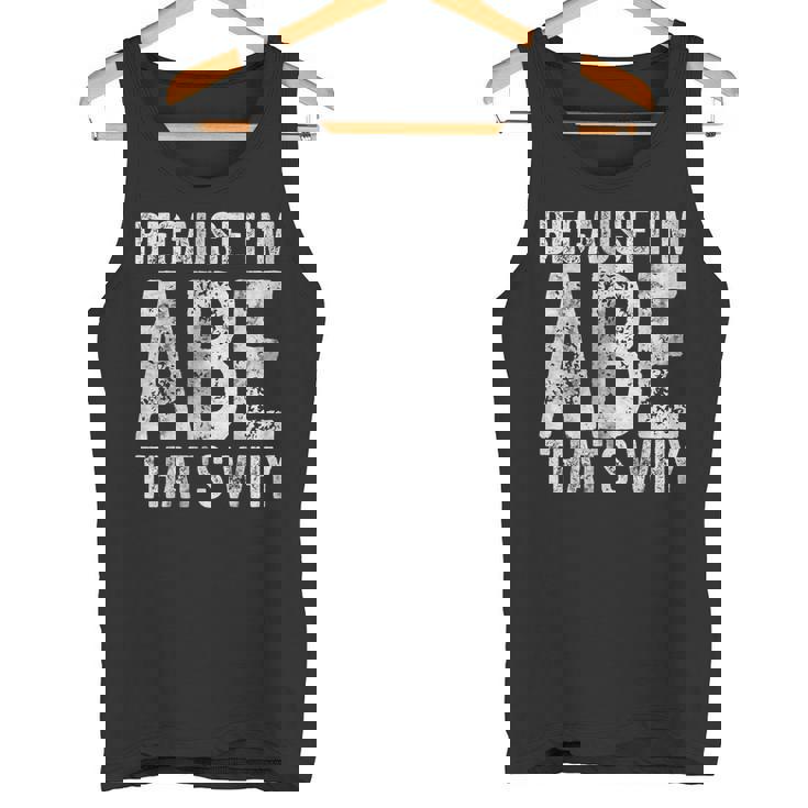 面白い名前入りシャツ Because I'm Abe That's Why タンクトップ