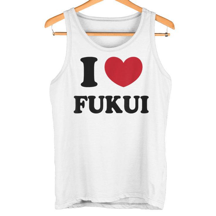I Love Fukui 福井が大好き タンクトップ