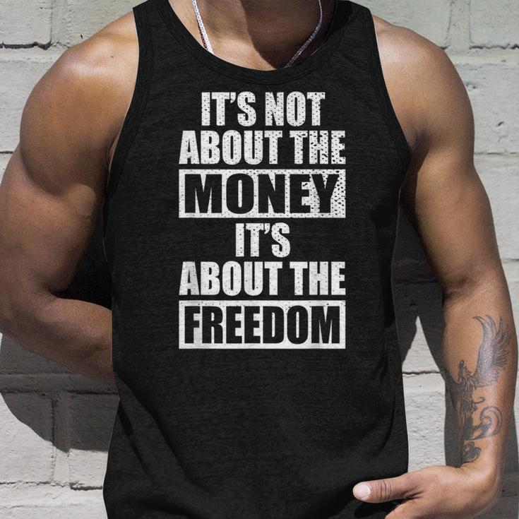 It's Not About Money It's About Freedom お金ではなく、自由を手に入れるために タンクトップ 彼への贈り物
