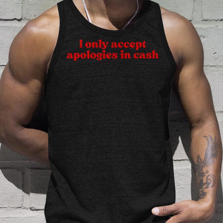 I Only Accept Apologies In Cash Y2k Aesthetic Iconiclogan タンクトップ 彼への贈り物