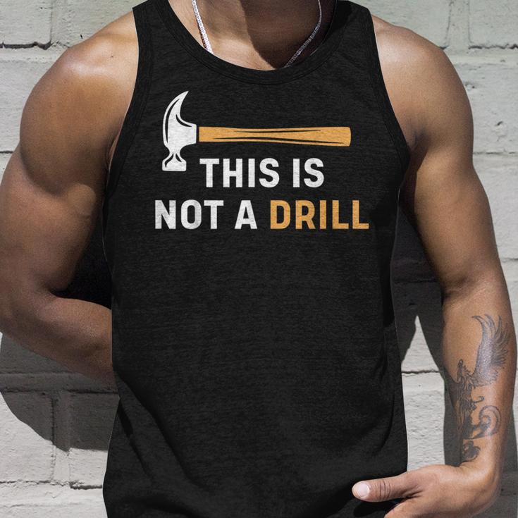 This Is Not A Drill Carpenter Woodworking メンズ タンクトップ 彼への贈り物