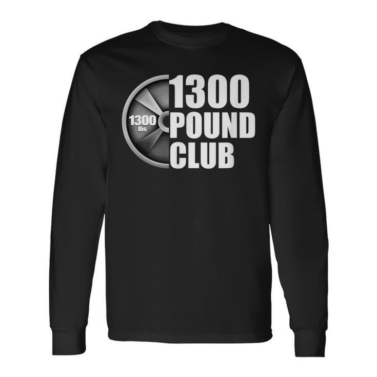 1300ポンドクラブパワーリフティング 長袖Tシャツ