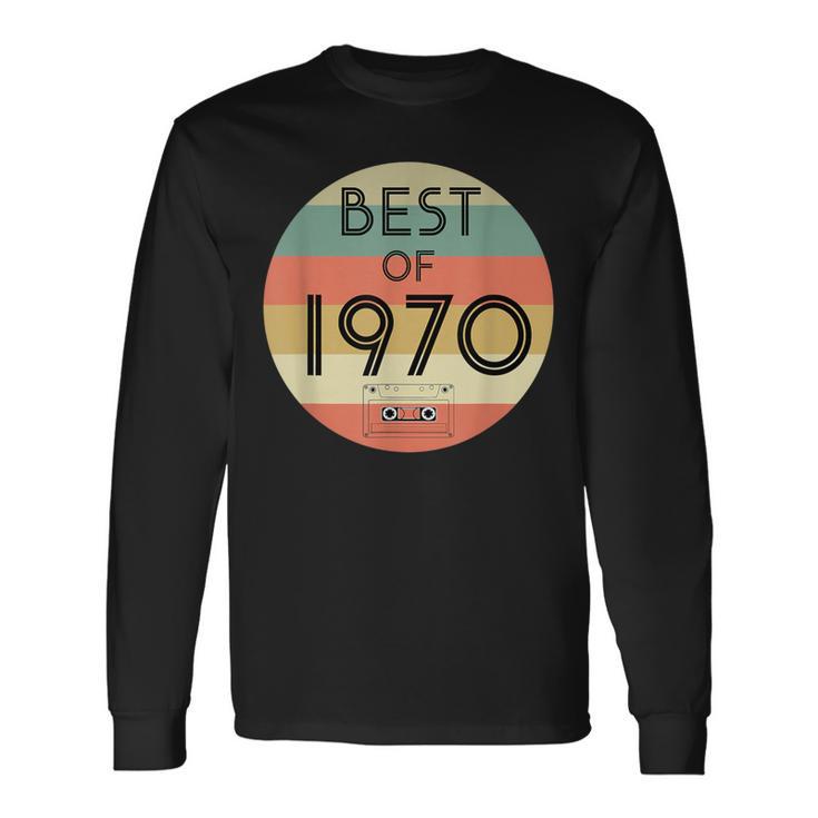 1970年生まれの1970年最高の誕生日プレゼント 長袖Tシャツ