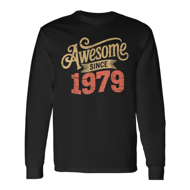 1979年生まれの1979年誕生の素晴らしいギフト。 長袖Tシャツ