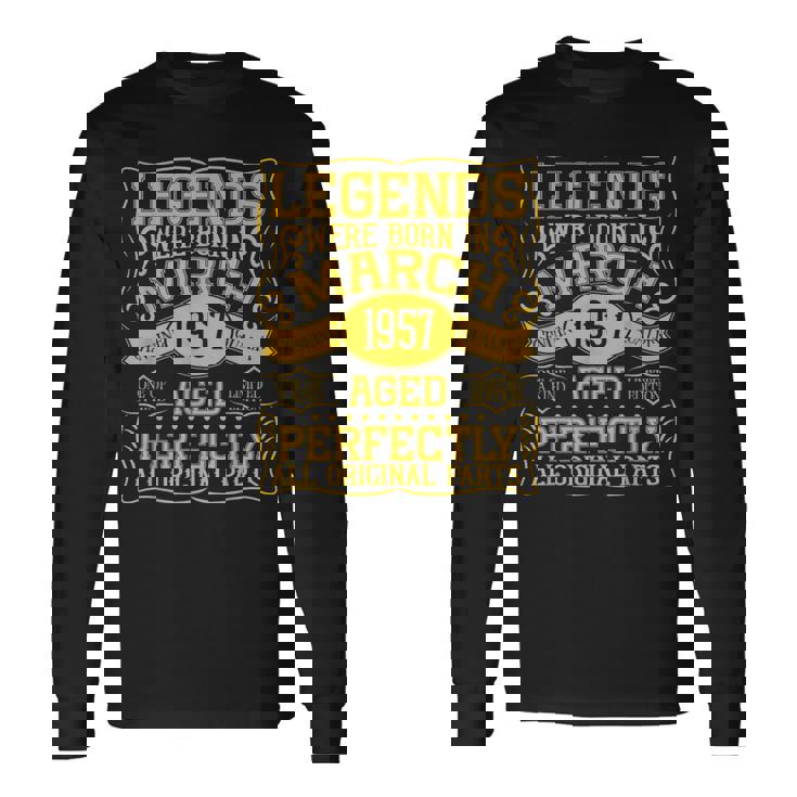 69歳の誕生日伝説は1957年3月に誕生しました。 長袖Tシャツ ギフトのアイデア