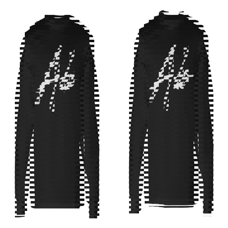 Beautiful Handwritten Font Ado Calligraphy 長袖Tシャツ ギフトのアイデア