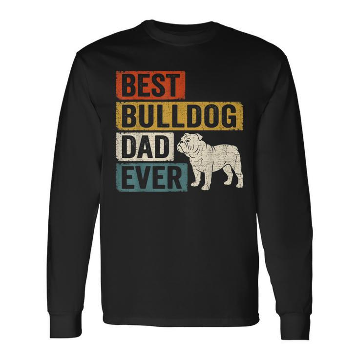 Best Bulldog Dad Ever レトロ ヴィンテージ ブルドッグデザイン 長袖Tシャツ