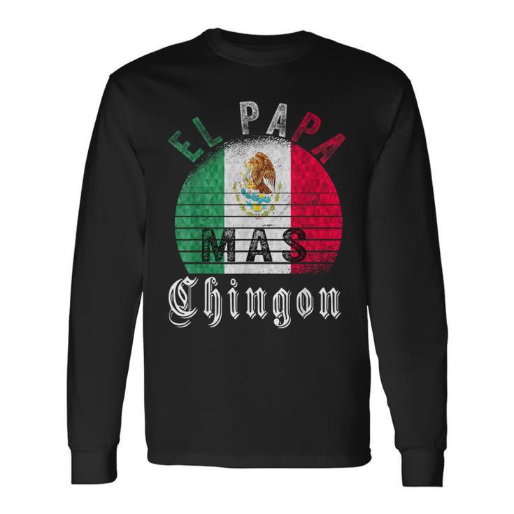El Papa Mas Chingon Regalo Divertente Per La Festa Del Papà Messicano Maglietta a maniche lunghe