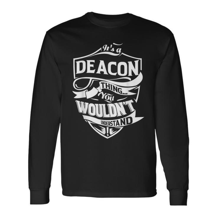 Es Una Cosa De Regalo De Deacon Camiseta de manga larga