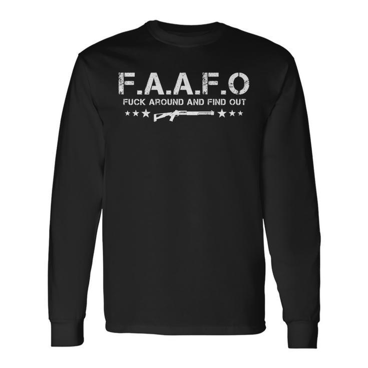 Faafo Fuck Around And Find Out Fafo ファニーノベルティ 長袖tシャツ 長袖Tシャツ