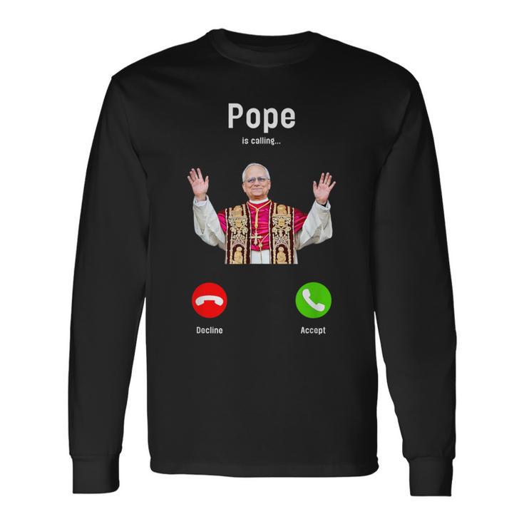 Pope Leo Xiv Is Calling Catholic Humor メンズ レディース 長袖Tシャツ