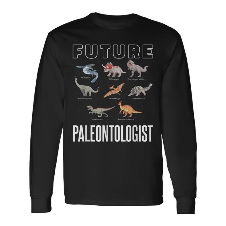Future Paleontologist モササウルス・トリケラトプス ティラノサウルス 長袖Tシャツ ギフトのアイデア