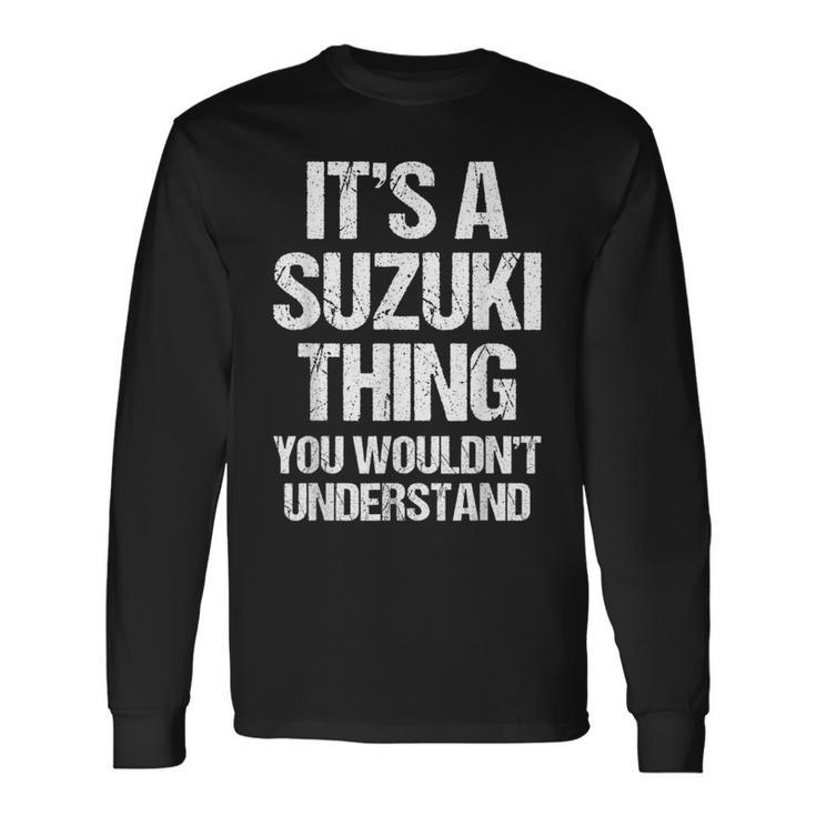 It's Auzuki Thing You Wouldn't Understand おかしなスズキ 長袖Tシャツ