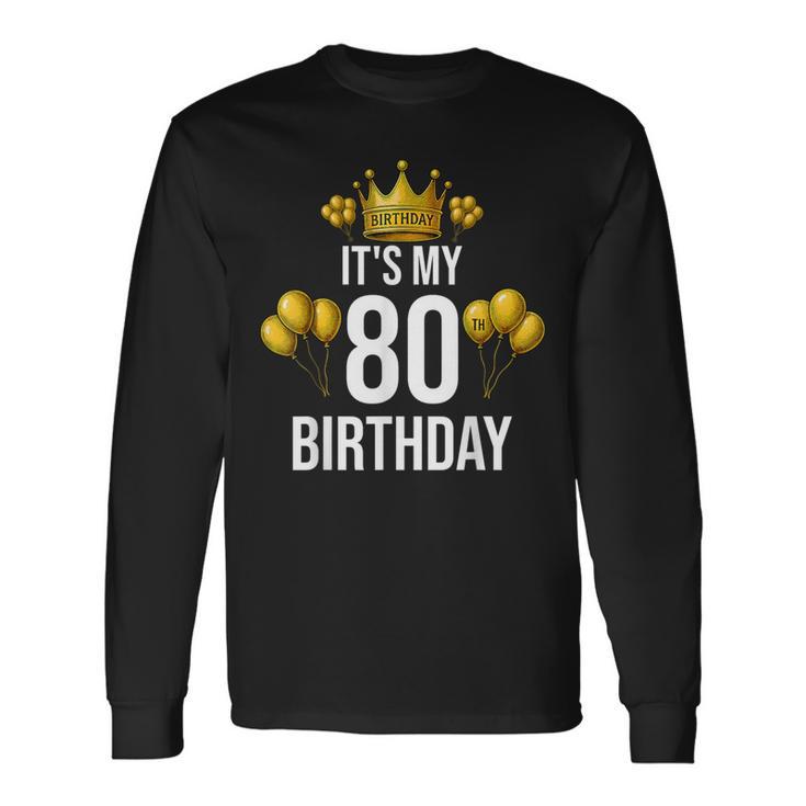 It's My 80Th Birthday Party 80歳 誕生日 メンズ レディース 長袖Tシャツ