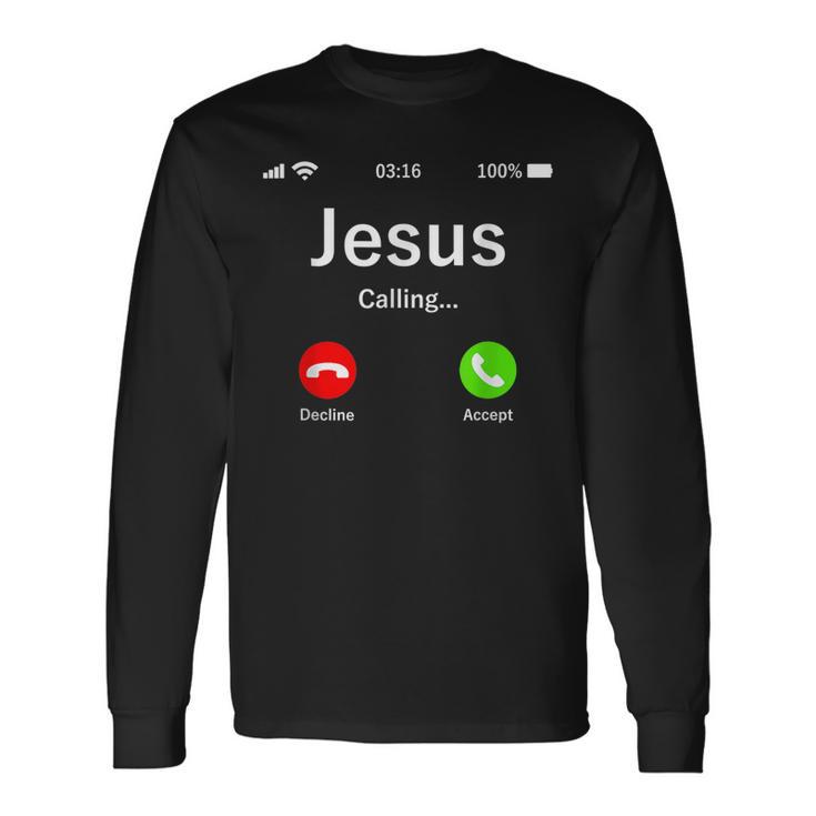 Jesus Is Calling Divertido Regalo Cristiano De Jesús Camiseta de manga larga