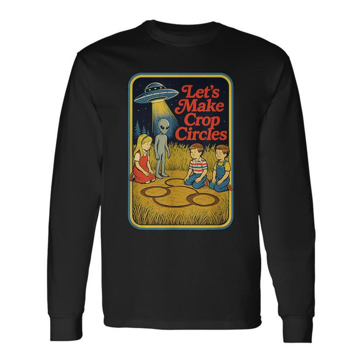 Let's Make Crop Circles 面白い レトロ ヴィンテージ エイリアン Ufo 長袖Tシャツ