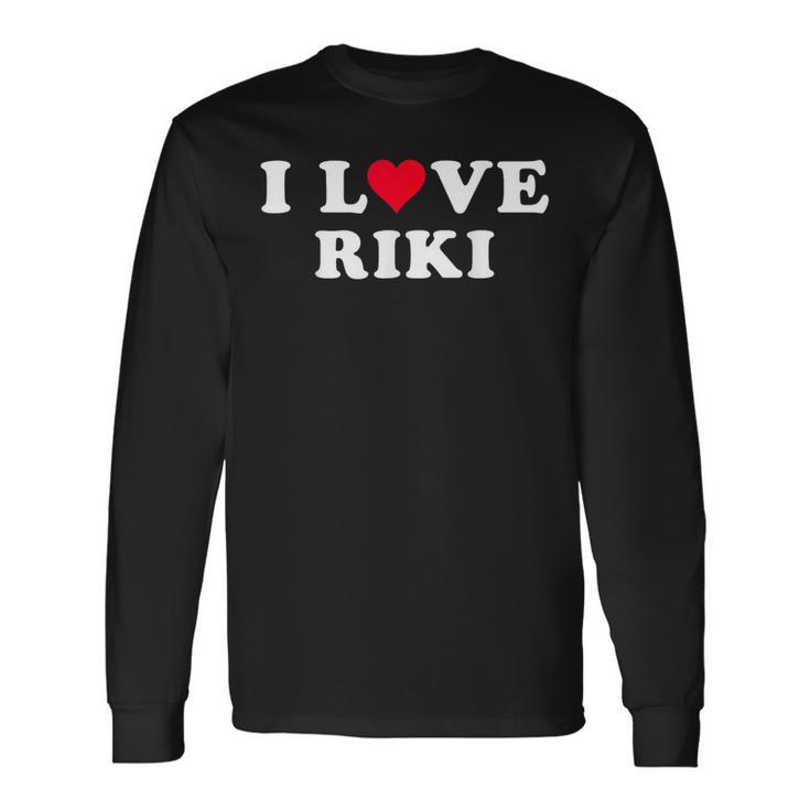 I Love Riki マッチング 彼女&彼氏 リキ 名前 長袖Tシャツ