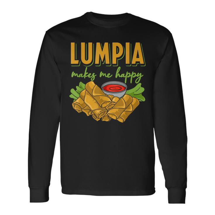 Lumpia Makes Me Happyルンピアは私を幸せにする フィリピンの春巻き 料理 食べ物 長袖Tシャツ