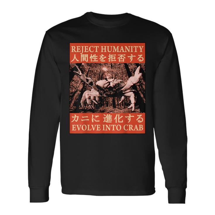 Reject Humanity Evolve To Crab 日本のカニヴィンテージ 長袖Tシャツ