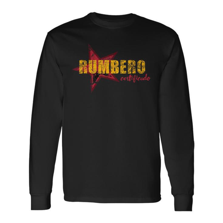Rumba Dancer Rumbero Danza Latina Camiseta de manga larga
