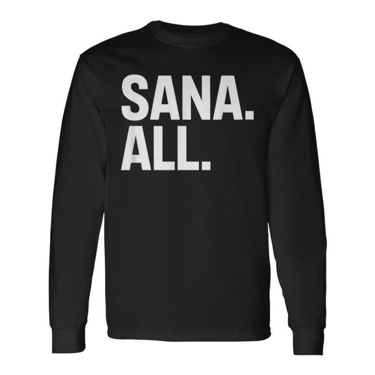 Sana All Filipinolang Phrase Pinoy Meme レディース メンズ 長袖Tシャツ