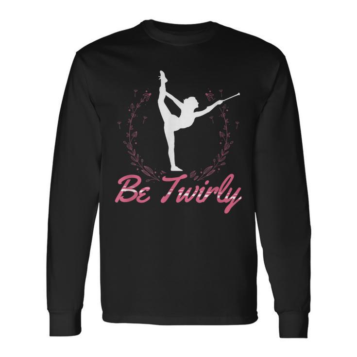 Be Twirly-Twirler バトントワリング 長袖Tシャツ