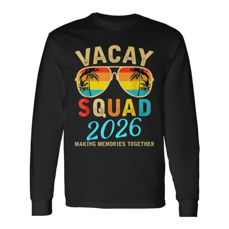 Vacay Squad 2026 Summer Vacation Family Friends Trip Palm Long Sleeve T-Shirt