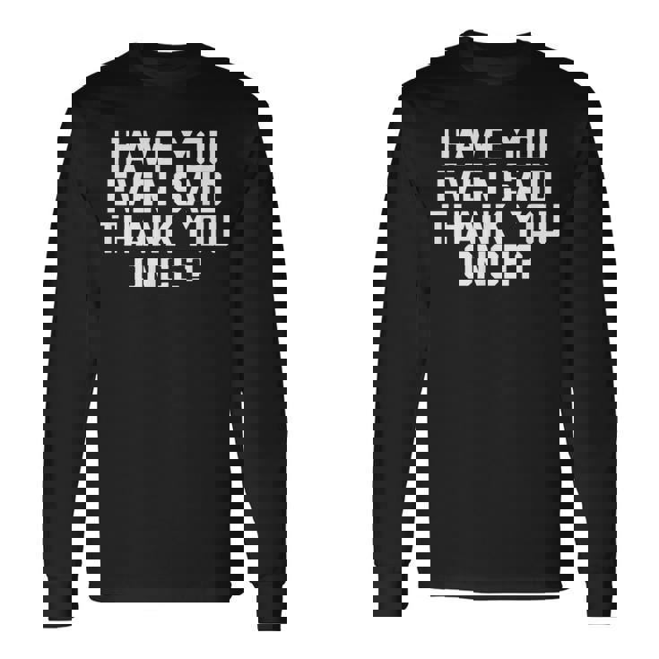 Vance Idiot Have You Evenaid Thank You OnceArcasm 長袖Tシャツ