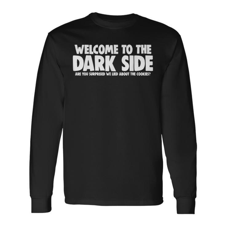 Welcome To The Darkide 長袖Tシャツ