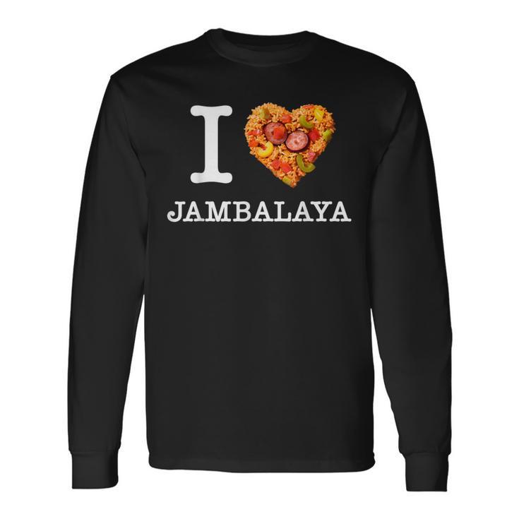 “I Love Jambalaya” のジャンバラヤ好き向けデザイン 長袖Tシャツ