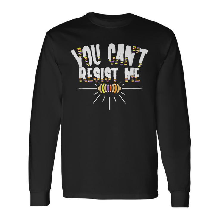 あなたは私をレジストすることはできません 面白い電気技師 長袖Tシャツ